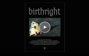 Birthright - A Film from Beau James Wells